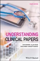 Book cover of Understanding Clinical Papers (4th ed.) by David Bowers