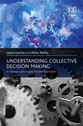 Book cover of Understanding Collective Decision Making by Lasse Gerrits