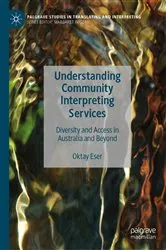 Book cover of Understanding Community Interpreting Services by Unknown