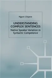 Book cover of Understanding Complex Sentences by Unknown
