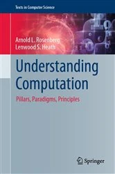 Book cover of Understanding Computation by Arnold L. Rosenberg
