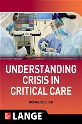 Book cover of Understanding Crisis in Critical Care by Unknown