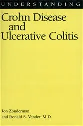 Book cover of Understanding Crohn Disease and Ulcerative Colitis by Jon Zonderman