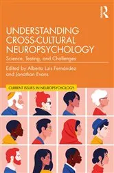 Book cover of Understanding Cross-Cultural Neuropsychology by Alberto Luis Fernández