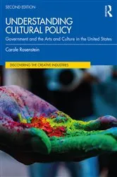 Book cover of Understanding Cultural Policy (2nd ed.) by Carole Rosenstein