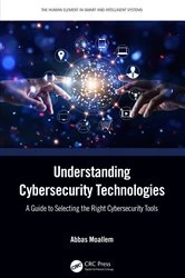 Book cover of Understanding Cybersecurity Technologies by Abbas Moallem