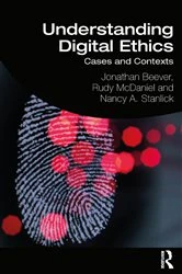 Book cover of Understanding Digital Ethics by Jonathan Beever