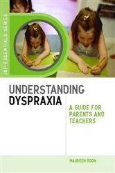 Book cover of Understanding Dyspraxia by Maureen Boon