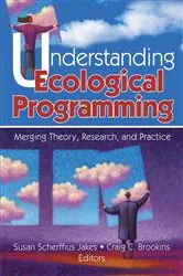Book cover of Understanding Ecological Programming by Susan Scherffiu Jakes