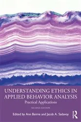 Book cover of Understanding Ethics in Applied Behavior Analysis (2nd ed.) by Ann Beirne