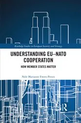 Book cover of Understanding EU-NATO Cooperation by Nele Marianne Ewers-Peters
