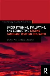 Book cover of Understanding, Evaluating, and Conducting Second Language Writing Research by Unknown