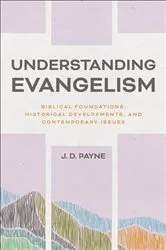 Book cover of Understanding Evangelism by J. D. Payne