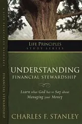 Book cover of Understanding Financial Stewardship by Charles F. Stanley