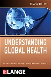 Book cover of Understanding Global Health, 2E (2nd ed.) by William H. Markle