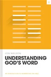 Book cover of Understanding God's Word by Jon Nielson