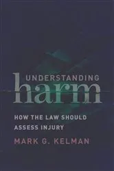 Book cover of Understanding Harm by Mark G. Kelman