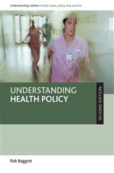 Book cover of Understanding Health Policy (2nd ed.) by Rob Baggott