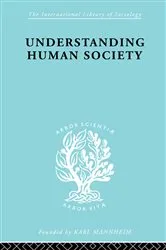 Book cover of Understanding Human Society by Walter Goldschmidt