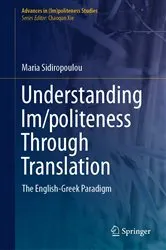 Book cover of Understanding Im/politeness Through Translation by Maria Sidiropoulou