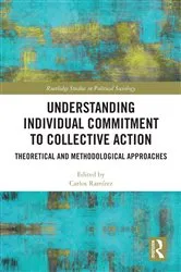 Book cover of Understanding Individual Commitment to Collective Action by Carlos Ramírez