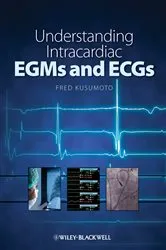 Book cover of Understanding Intracardiac EGMs and ECGs by Fred M. Kusumoto
