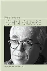 Book cover of Understanding John Guare by William Demastes