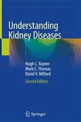 Book cover of Understanding Kidney Diseases (2nd ed.) by Hugh C. Rayner