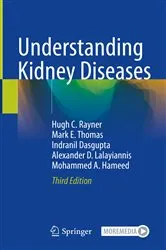 Book cover of Understanding Kidney Diseases (3rd ed.) by Hugh C. Rayner