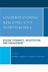 Book cover of Understanding Kim Jong-un's North Korea by Robert Carlin