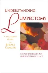 Book cover of Understanding Lumpectomy by Rosalind Benedet