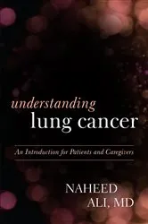 Book cover of Understanding Lung Cancer by Naheed Ali