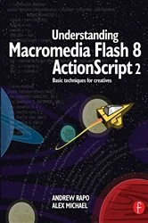 Book cover of Understanding Macromedia Flash 8 ActionScript 2 by Andrew Rapo