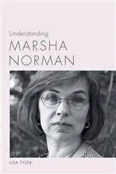 Book cover of Understanding Marsha Norman by Lisa Tyler