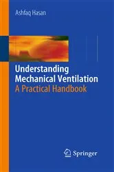 Book cover of Understanding Mechanical Ventilation (2nd ed.) by Ashfaq Hasan