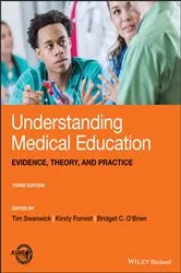 Book cover of Understanding Medical Education (3rd ed.) by Tim Swanwick