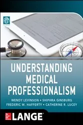 Book cover of Understanding Medical Professionalism by American Board of Internal Medicine Foundation