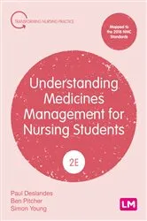 Book cover of Understanding Medicines Management for Nursing Students (2nd ed.) by Paul Deslandes