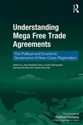 Book cover of Understanding Mega Free Trade Agreements by Jean-Baptiste Velut