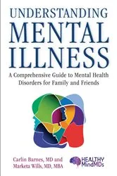 Book cover of Understanding Mental Illness by Carlin Barnes