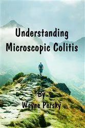 Book cover of Understanding Microscopic Colitis by Wayne Persky
