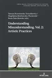 Book cover of Understanding Misunderstanding. Vol. 2: Artistic Practices by Ryszard Nycz