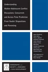 Book cover of Understanding Mother-Adolescent Conflict Discussions by Nancy Eisenberg