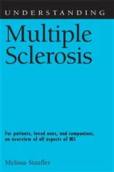 Book cover of Understanding Multiple Sclerosis by Unknown