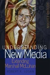 Book cover of Understanding New Media by Lance Strate
