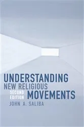 Book cover of Understanding New Religious Movements by John A Saliba