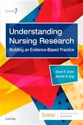 Book cover of Understanding Nursing Research E-Book (7th ed.) by Grove PhD, RN, ANP-BC, GNP-BC, Susan K.