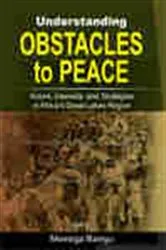 Book cover of Understanding Obstacles to Peace by Mwesiga Baregu