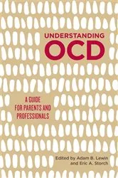 Book cover of Understanding OCD by Adam B. Lewin