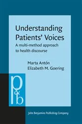 Book cover of Understanding Patients' Voices by Marta Antón